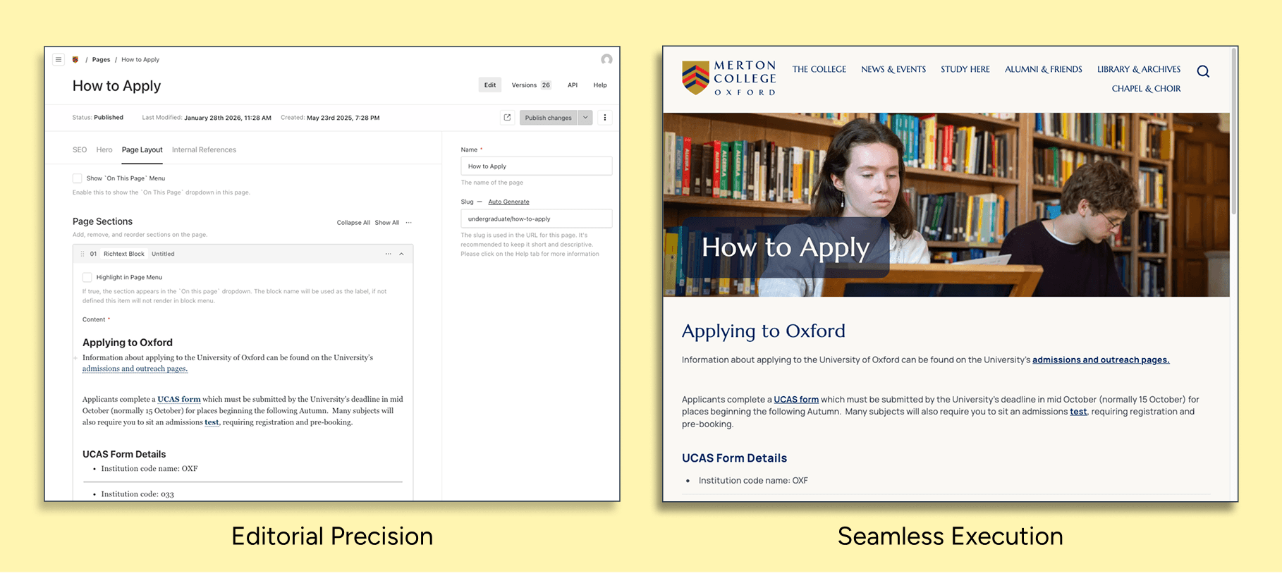 Side-by-side comparison showing a website's backend CMS editor labeled "Editorial Precision" and its live frontend result labeled "Seamless Execution" for Merton College Oxford.